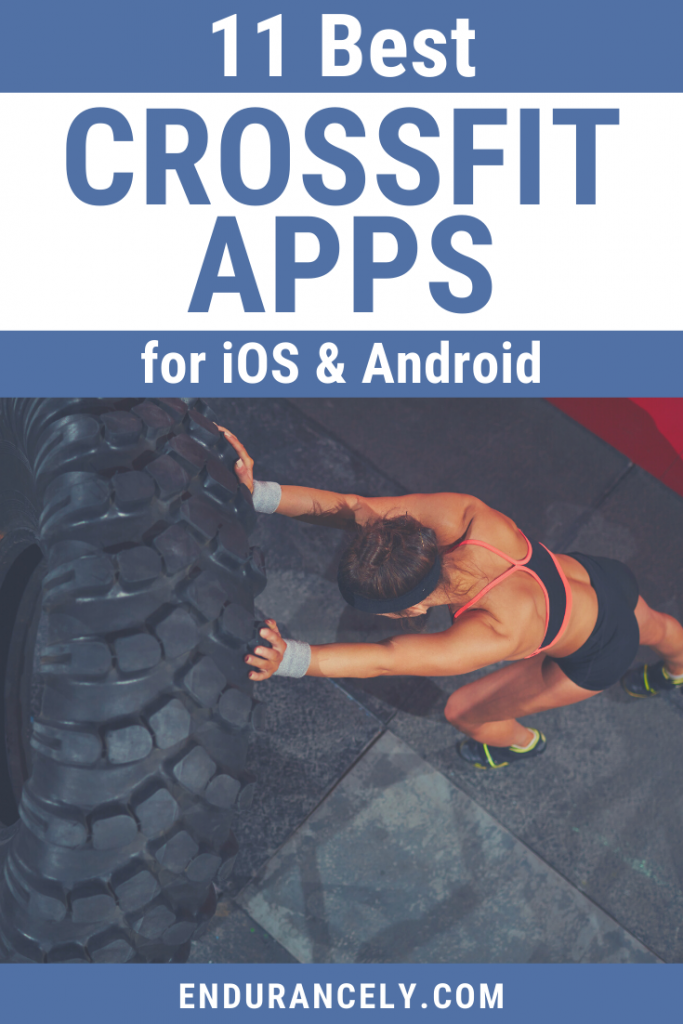 11 Best CrossFit Apps for iOS & Android in 2022